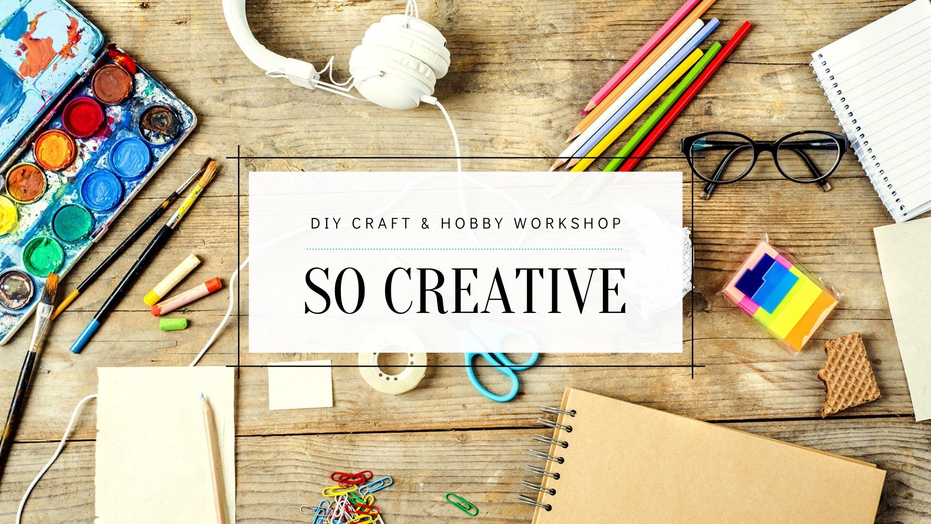 so creative diy craft workshop