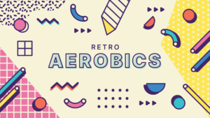 retro aerobics